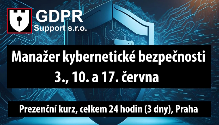 Manažer kybernetické bezpečnosti kurz Praha červen